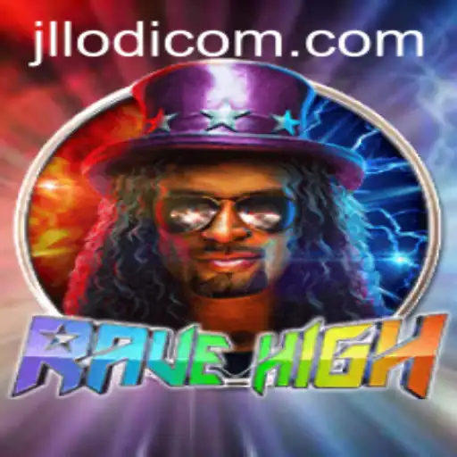 Dive into the World of RaveHigh: A Thrilling Journey with JLLODI