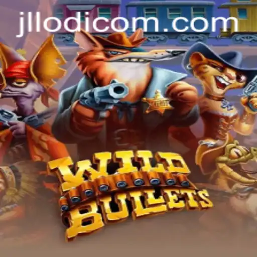 Exploring the Thrills of WildBullets with a JLLODI Twist